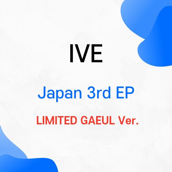 IVE - Japan 3rd EP (LIMITED GAEUL Ver.) Online now